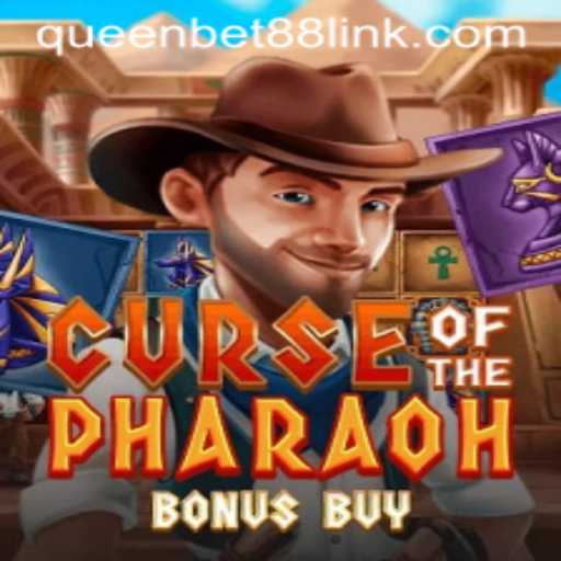 Explore the Intriguing World of Curse of the Pharaoh Bonus Buy with Queenbet88