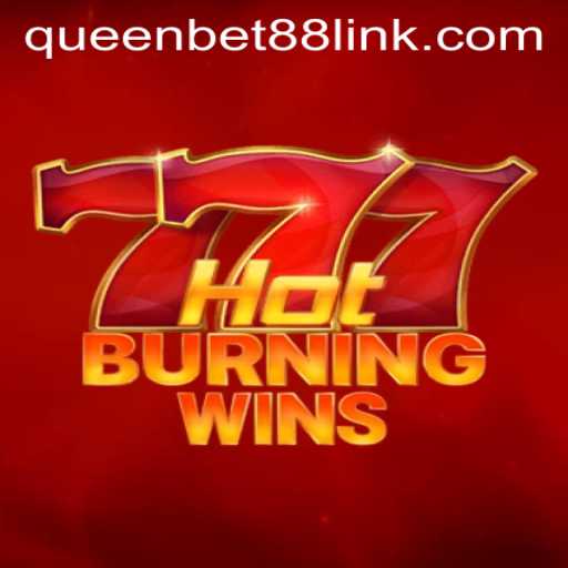 Discover HotBurningWins at Queenbet88