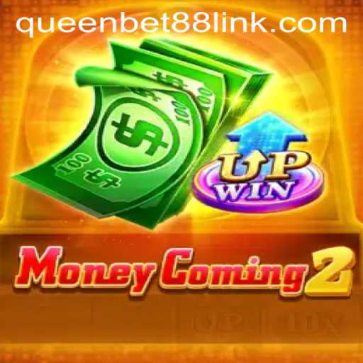 Discover the Exciting World of MoneyComing2: An In-Depth Insight